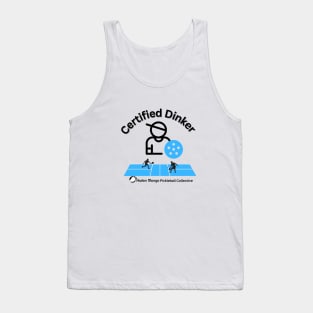 Certified Dinker - Pickleball Tank Top